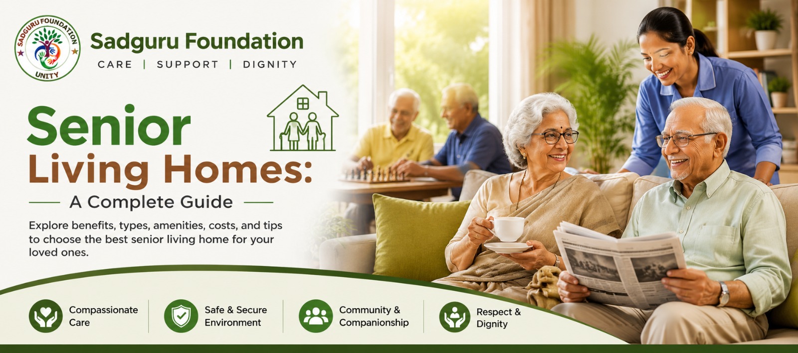 Senior Living Homes: A Complete Guide to Safe, Comfortable and Dignified Ageing